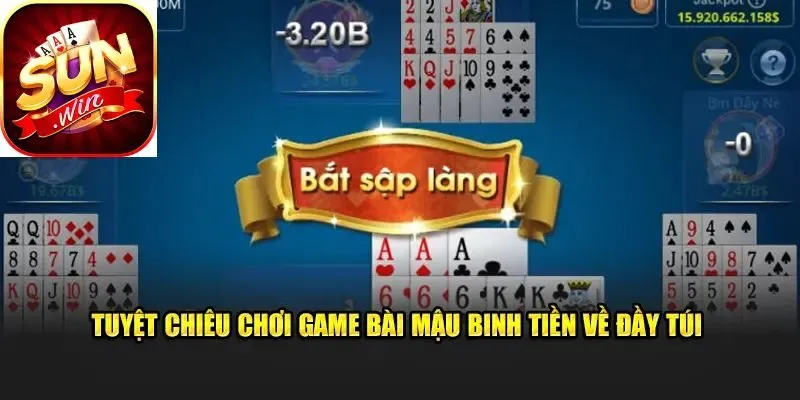 Những tuyệt được cao thủ chia sẻ sẽ giúp bạn chiến thắng game bài mậu binh